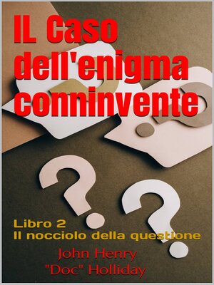 cover image of Il caso dell'enigma connivente